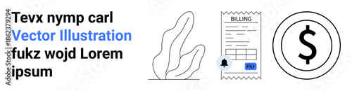 Billing systems, online payments, financial planning, accounting services, e-commerce, pay notifications. A receipt, dollar sign and notification icon. Billing systems and online payments concept