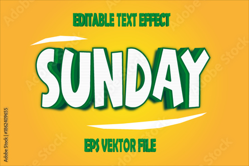 Sunday Text Effect, Editable 3D Style EPS