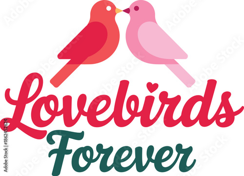 Romantic lovebirds illustration with heart accents and cursive typography, perfect for Valentine’s Day, wedding, couple gifts, and romantic decor.