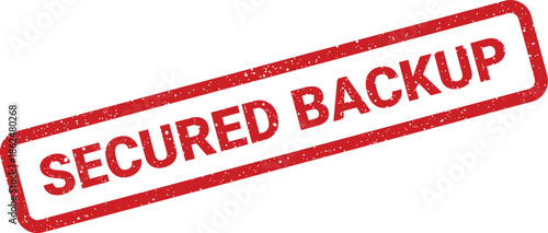 Distressed red stamp with Secured Backup text, representing data protection and reliable recovery solutions