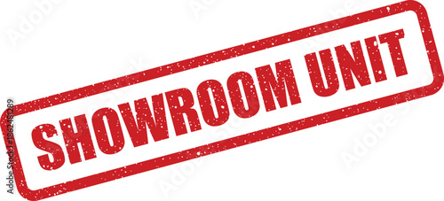 Gritty rubber stamp with the text SHOWROOM UNIT conveying an item designated for display or as a representative model