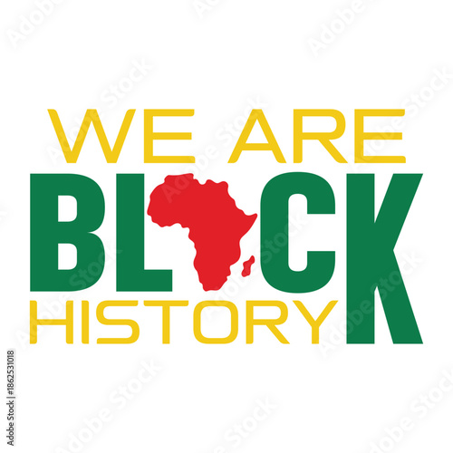 We Are Black History Svg