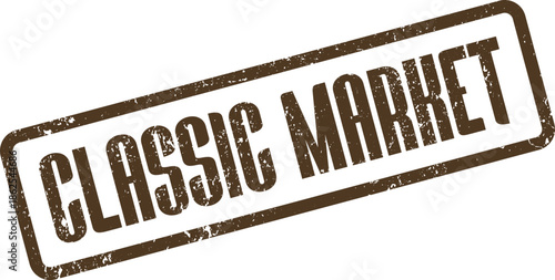 A distinctive Classic Market grunge rubber stamp showing a textured brown ink effect