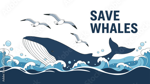 Save whales campaign poster with large blue whale breaching in ocean waves and seagulls flying in white sky.