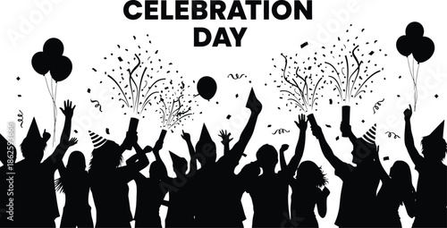 Diverse group of happy people celebrate an important event by cheering with arms raised surrounded by falling confetti and festive balloons under the bold text celebration day