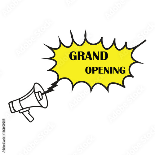 Announcement of grand opening