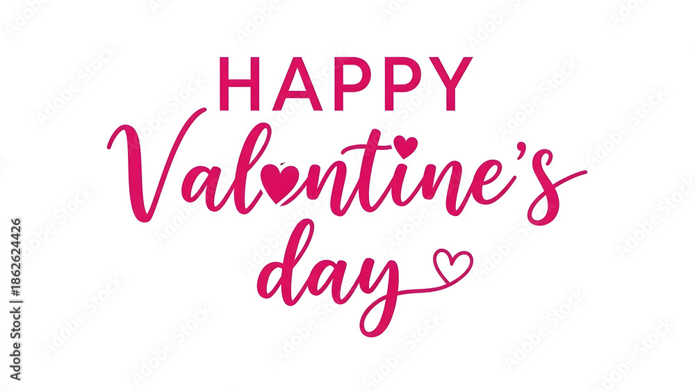 Fototapeta premium Happy valentines day greeting card with pink text and heart on white background