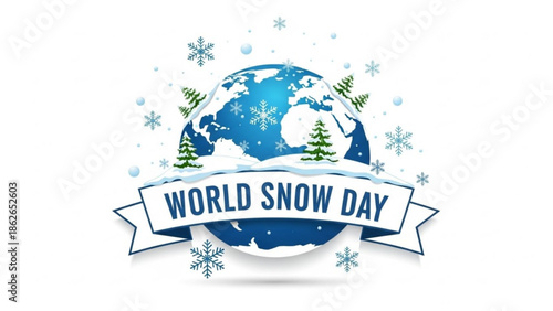 World snow day celebration with globe snowflakes and trees on white background