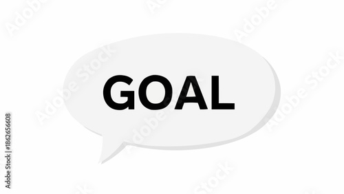 Speech Bubble with the Word Goal in Black Letters.