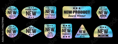 Holographic New Arrival Stickers Collection – Shiny New Product Labels, Award Badges, Sale and Best Choice Icons, Modern Gradient Vector Set for Marketing and Branding