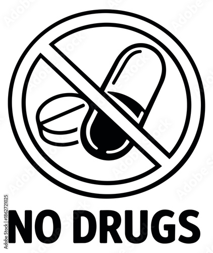Graphic illustration of a no drugs sign depicting a ban on pills and capsules for health and safety