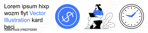 Business planning, digital economy, efficiency, time management, remote work, financial growth. Dollar icon, woman on a laptop clock illustration. Business planning and digital economy