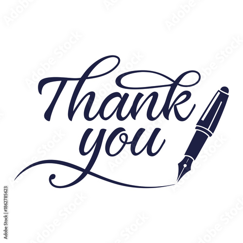 Elegant thank you message with fountain pen on white background