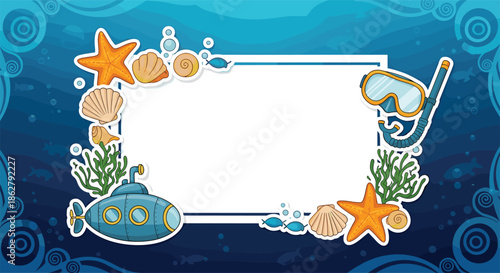 Playful underwater frame with a blue submarine plus sea shells and starfish for tropical sea adventure themes.