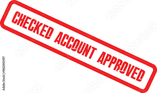 A close-up view of a red checked account approved stamp on a white background indicating approval.