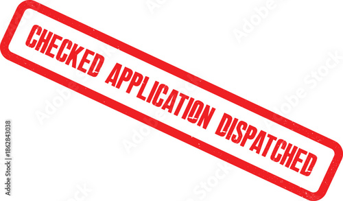The checked application form has been dispatched with a red stamp on a white background.