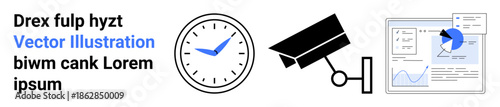 Time management, security systems, surveillance, analytics, productivity, monitoring concepts. A clock, surveillance camera and data chart are . Security systems and time management