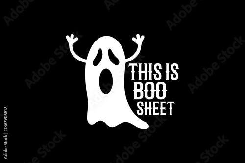 This is boo sheet svg Halloween quotes typography t-shirt design for cricut.