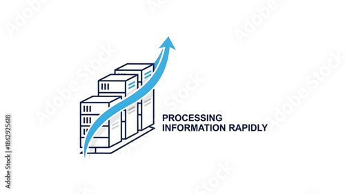A stylized illustration features server racks with an upward blue arrow symbolizing fast data processing. Text reads "Processing Information Rapidly