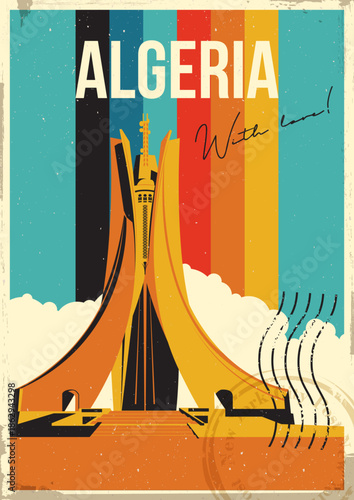 Algeria Tourist Attraction Postcard, Algeria the Martyrs Memorial Illustration. Vector Template Retro Style Greeting Card with handwriting wish. Vintage Color Stripes, Aged Paper Texture