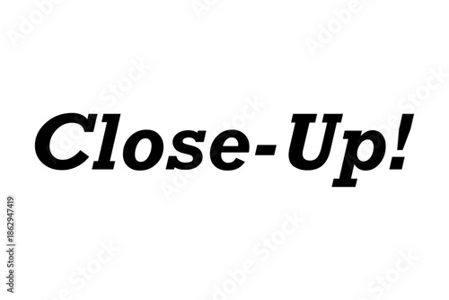 Close-Up! - 「Close-Up!」の文字の、よく目立つセールPOP
