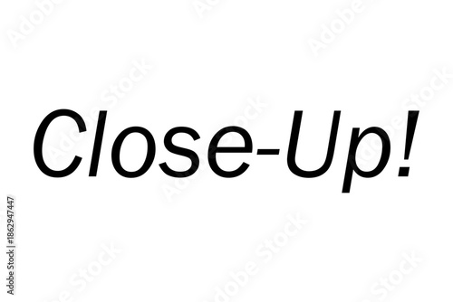 Close-Up! - 「Close-Up!」の文字の、よく目立つセールPOP
