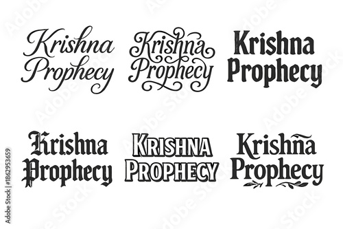 Krishna Lettering Styles. Krishna Prophecy. Set lettering. harmonious lettering variations of the same emblematic concept, each with different artistic