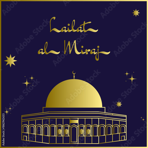 Isra and Miraj deepblue background with golden Dome of the Rock silhouette and night sky.