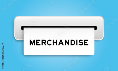 White coupon banner with word merchandise from machine on blue color background