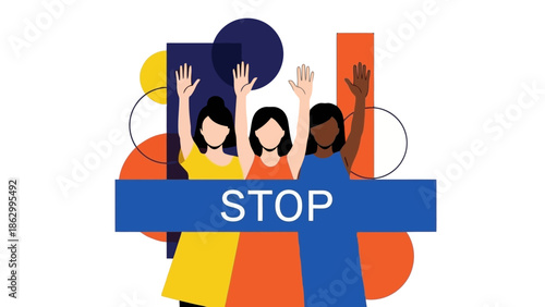 Three women of diverse ethnicities raising their hands with the word "STOP" displayed prominently, symbolizing protest and resistance.