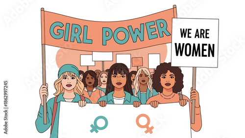 A diverse group of women holding signs and a banner that says "GIRL POWER" and "WE ARE WOMEN" at a protest.