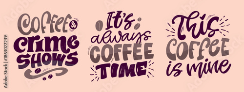 Hand drawn doodle lettering quote about Coffee. Lettering for t-shirt design, mug print, bag print, clothes fashion. 100% hand drawn vector image.
