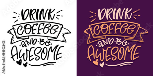 Hand drawn doodle lettering quote about Coffee. Lettering for t-shirt design, mug print, bag print, clothes fashion. 100% hand drawn vector image.
