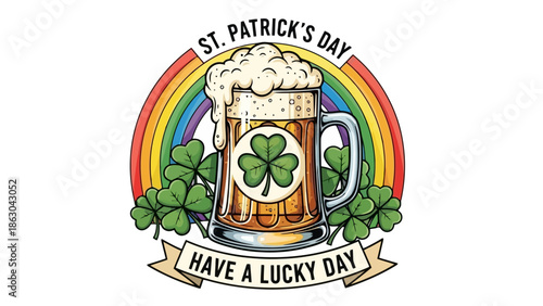 A frothy mug of beer with a shamrock and a rainbow, celebrating St. Patrick's Day with a lucky day wish.