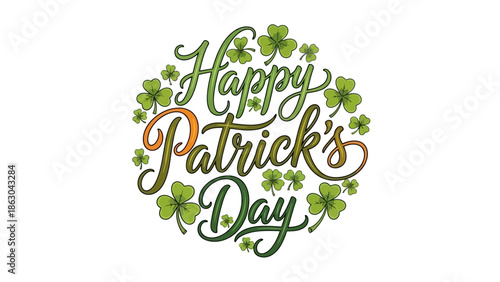 A festive circular design with the words "Happy Patrick's Day" written in elegant script, surrounded by numerous green shamrocks and clover leaves.