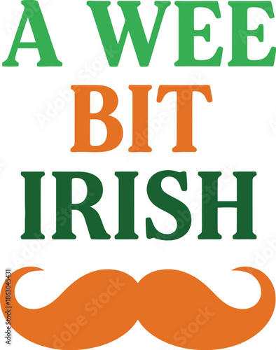 St patrick's day a wee bit irish lucky charm graphic