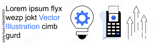Innovation, digital transformation, finance, technology, economic growth, futuristic ideas. Gear lightbulb, receipt payment terminal three upward arrows. Innovation and digital transformation