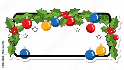 Festive border with holly, ornaments, and stars, perfect for holiday greetings or invitations