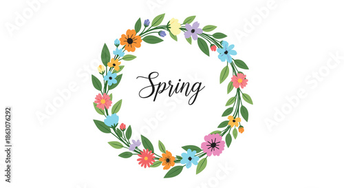 Beautiful floral wreath composed of colorful spring blossoms and green foliage surrounding the handwritten word Spring.