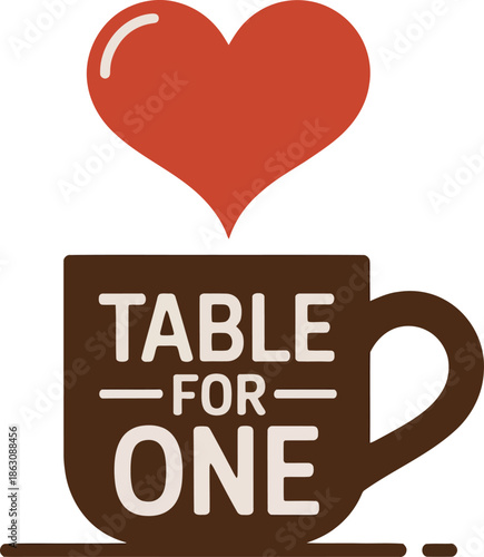 Table for one coffee cup logo with large red heart for self love and single life concept