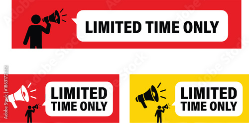 limited time only banner set, megaphone announcement design, urgency promotion labels, sale notification graphics, marketing callout templates