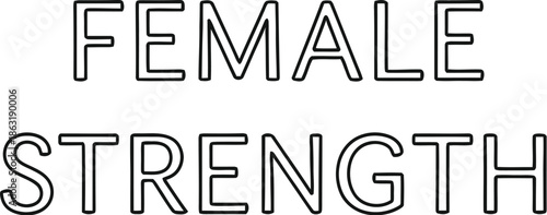 Embodying female strength