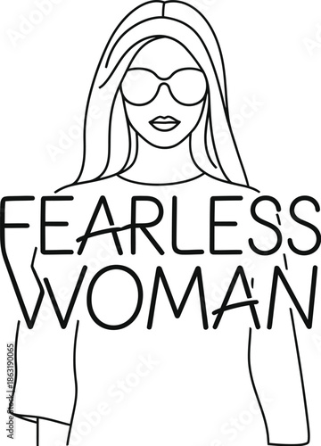 Fearless woman