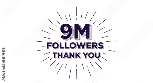 A bold 9M followers thank you message for social media featuring a retro sunburst effect on a clean white background.