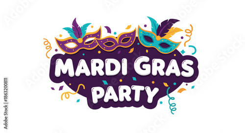 A festive Mardi Gras Party banner with fun typography decorated with carnival masks feathers and colorful confetti.