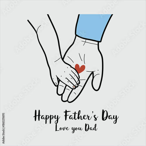 A childs small hand gently holds an adults hand with a heart for Happy Fathers Day