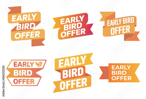 Early bird offer badges set in different styles and colors for discount promotions