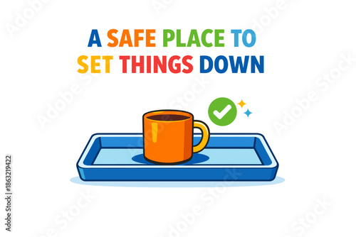Bright orange mug on blue tray: safe place design with checkmark and sparkles