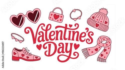 Valentine's Day Assortment: Adorable illustrations of Valentine's Day essentials: sunglasses, shoes, hat, scarf, bracelet, handbag, and necklace