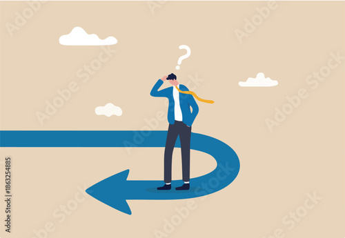 Business turning point, break event or change direction, reverse back, interest rate or financial trend change concept, frustrated businessman investor looking at his reverse direction pathway.